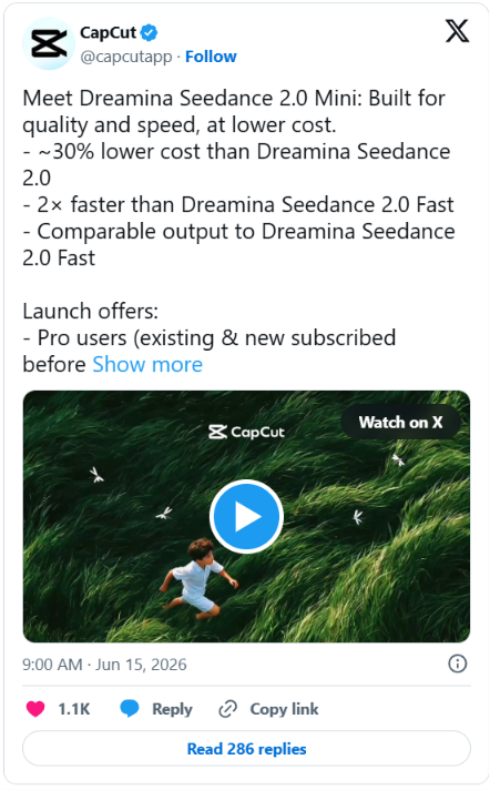 CapCut announcement of Seedance 2.0 Mini: 30% lower cost, 2x faster than Seedance 2.0 Fast